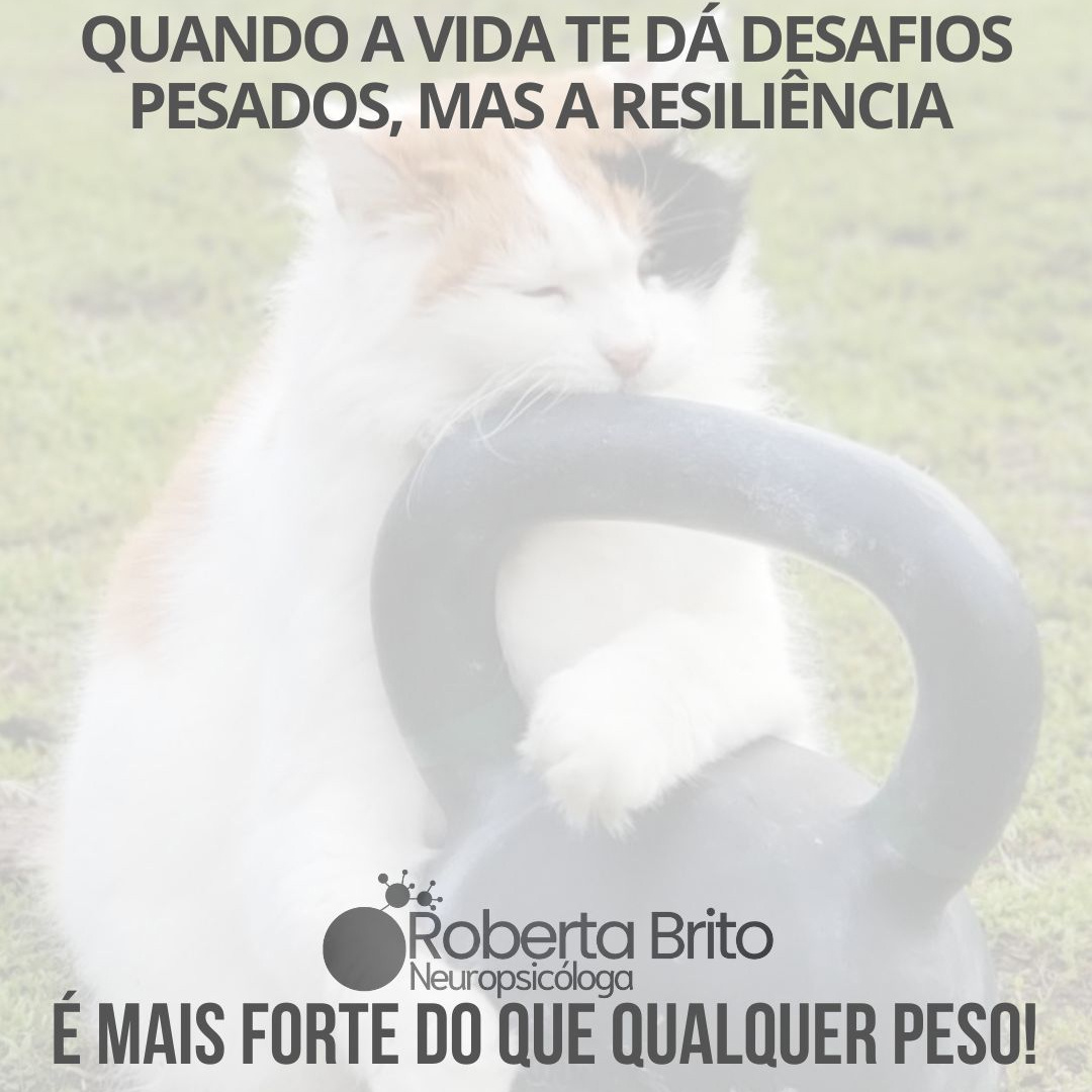 Resiliência-Mais forte que qualquer peso que te segure