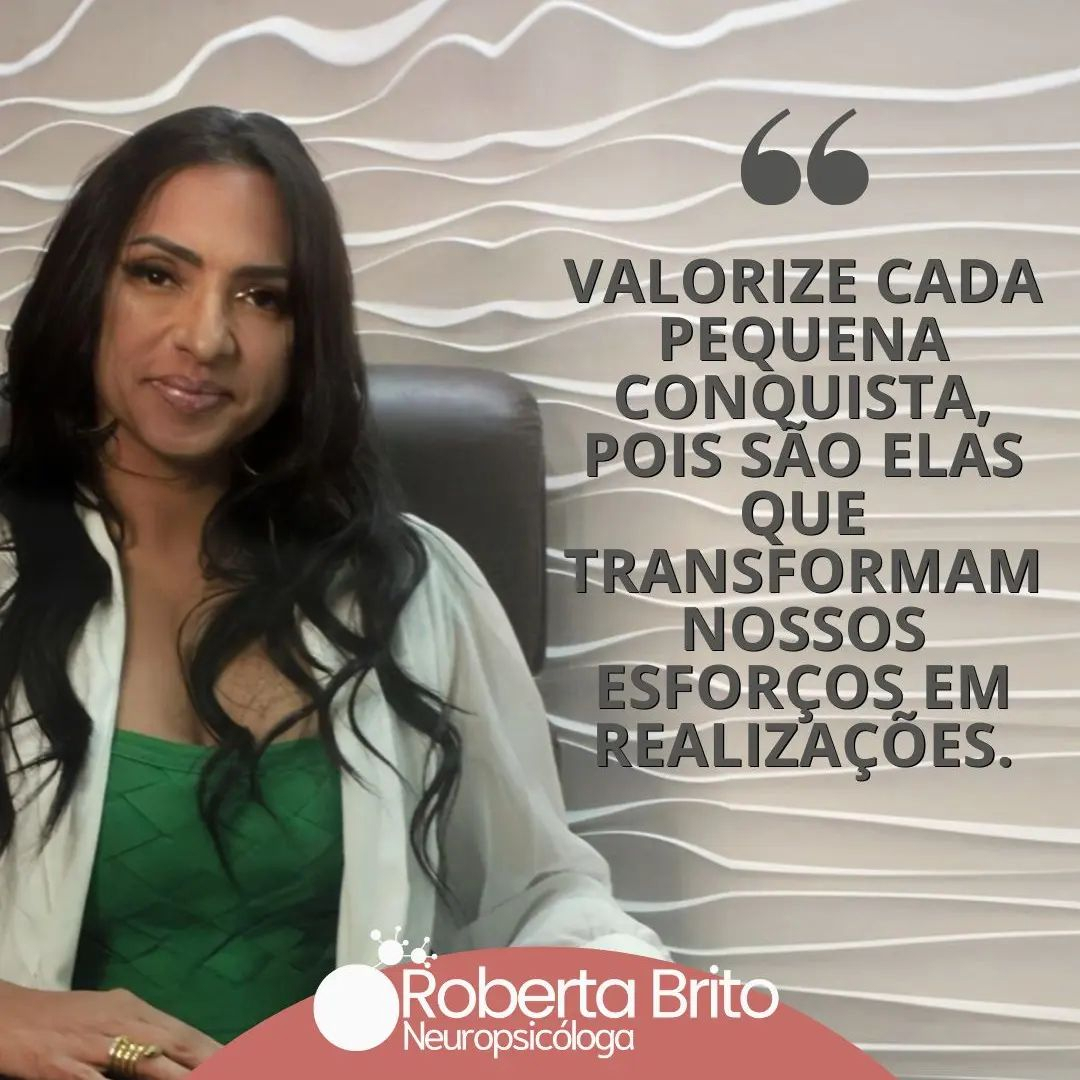 Pequenas conquistas-Elas devem ser valorizadas