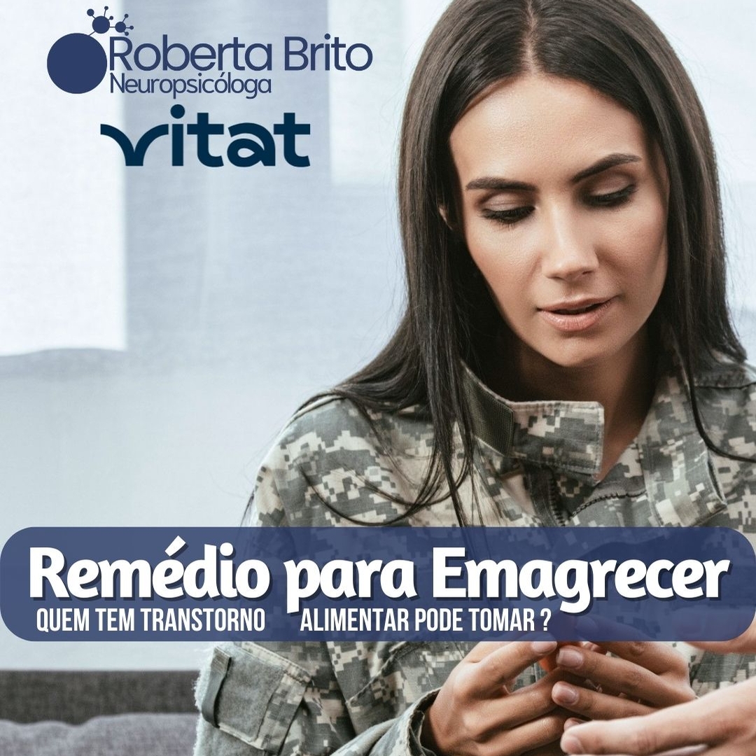 Remédio para emagrecer-Quem tem transtorno alimentar pode tomar ?