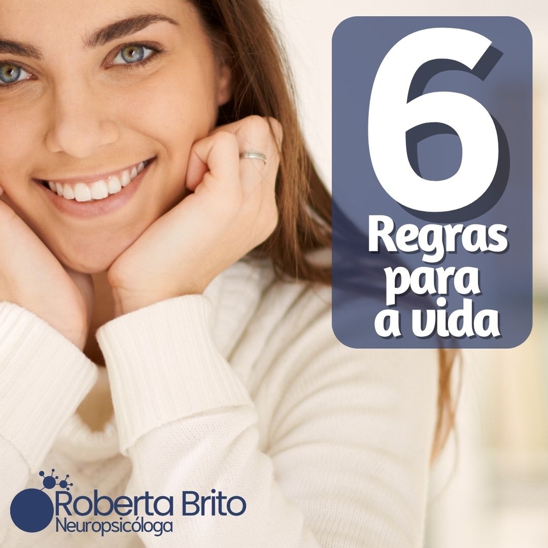 6 Regras da vida-Preste atenção nelas