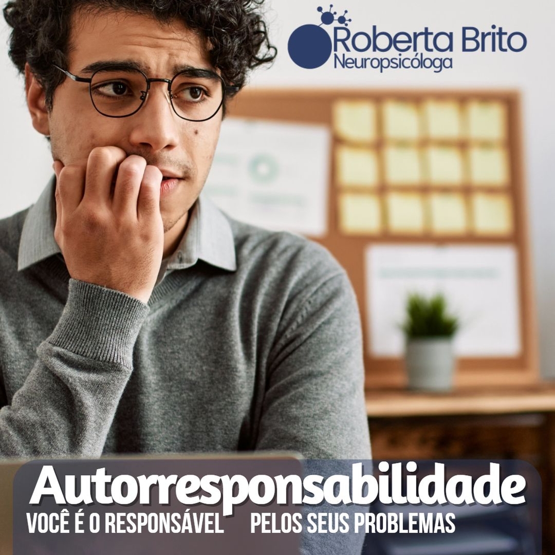 Você é responsável por seus problemas-Amadureça com a autorresponsabilidade