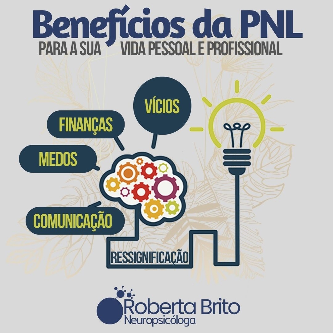Benefícios da PNL-Aproveite eles !