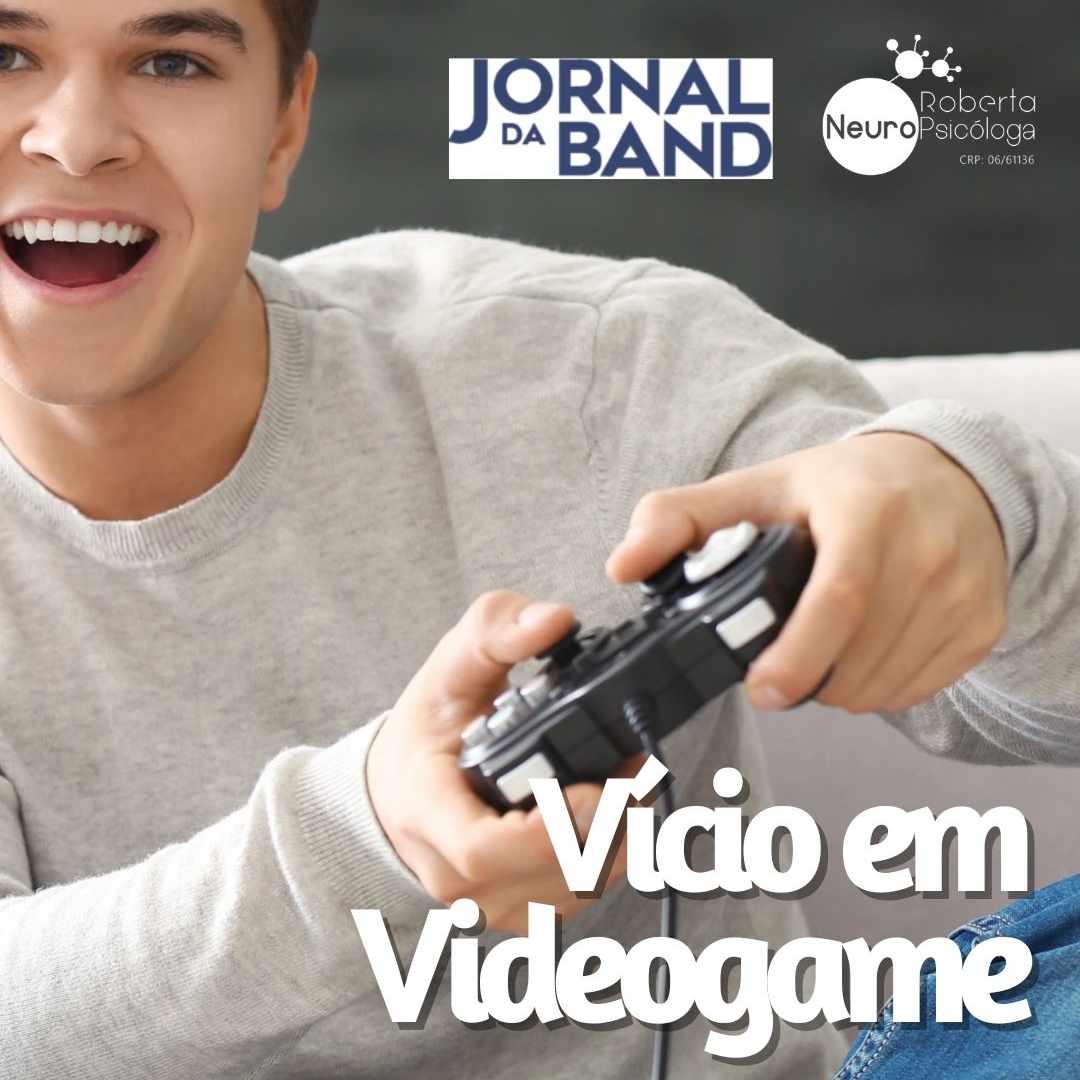 Vício em videogames-Ele pode prejudicar estudos e alimentação