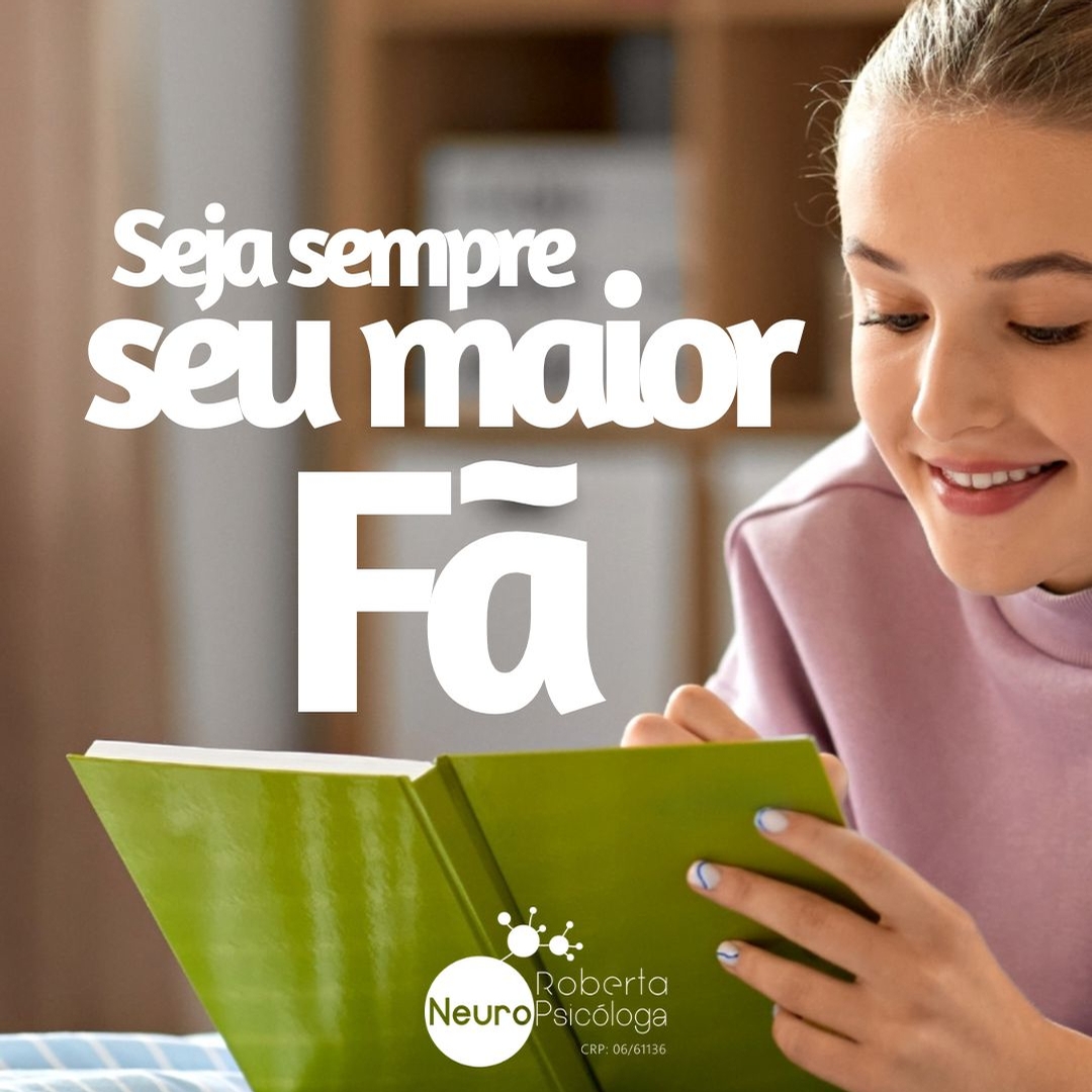 Seja sempre seu maior fã-Acredite em você
