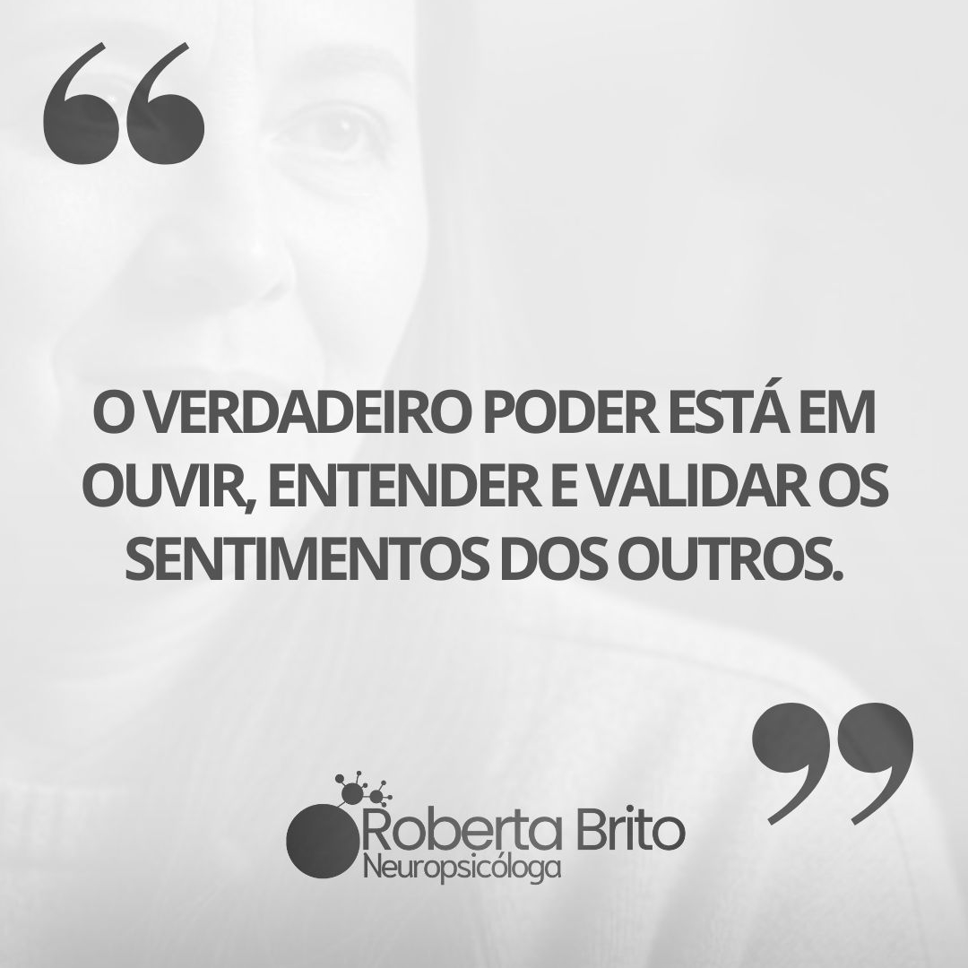 Empatia-Validar sentimentos !