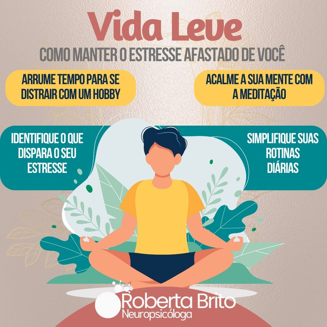Vida Leve-Como manter o estresse afastado