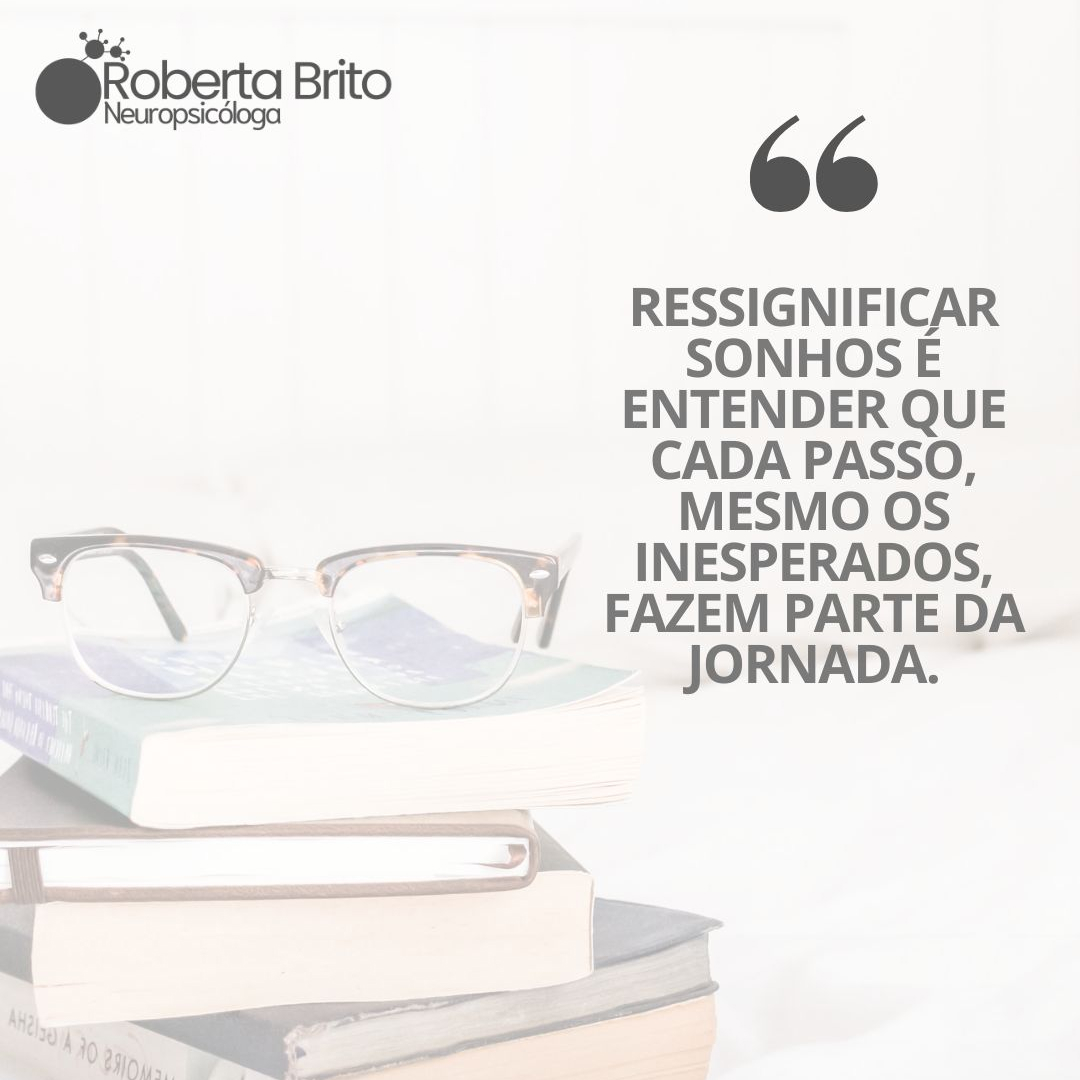 Ressiginificar sonhos-Cada passo importa na jornada