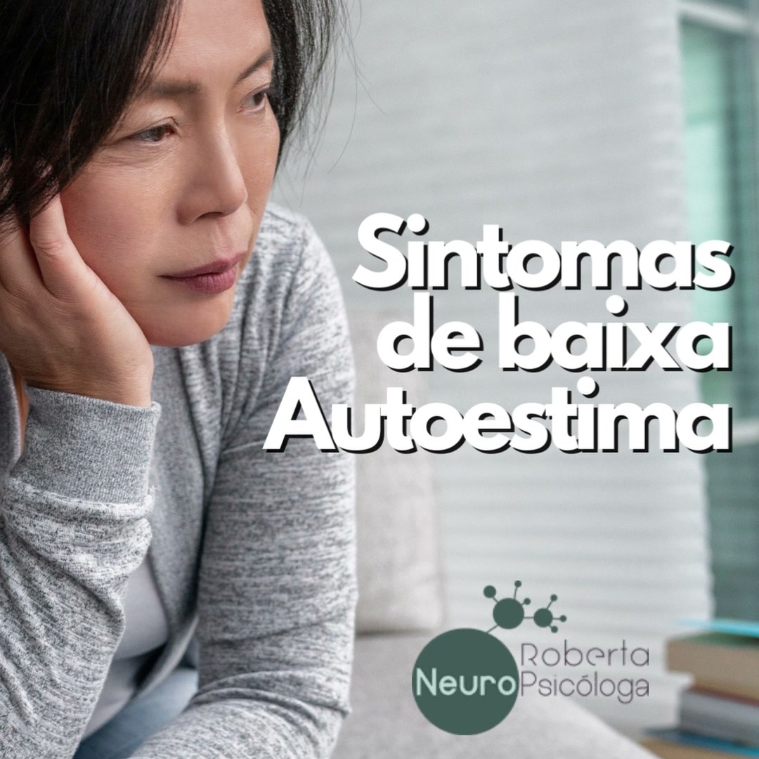 Sintomas de baixa autoestima-Faça o seu checkup