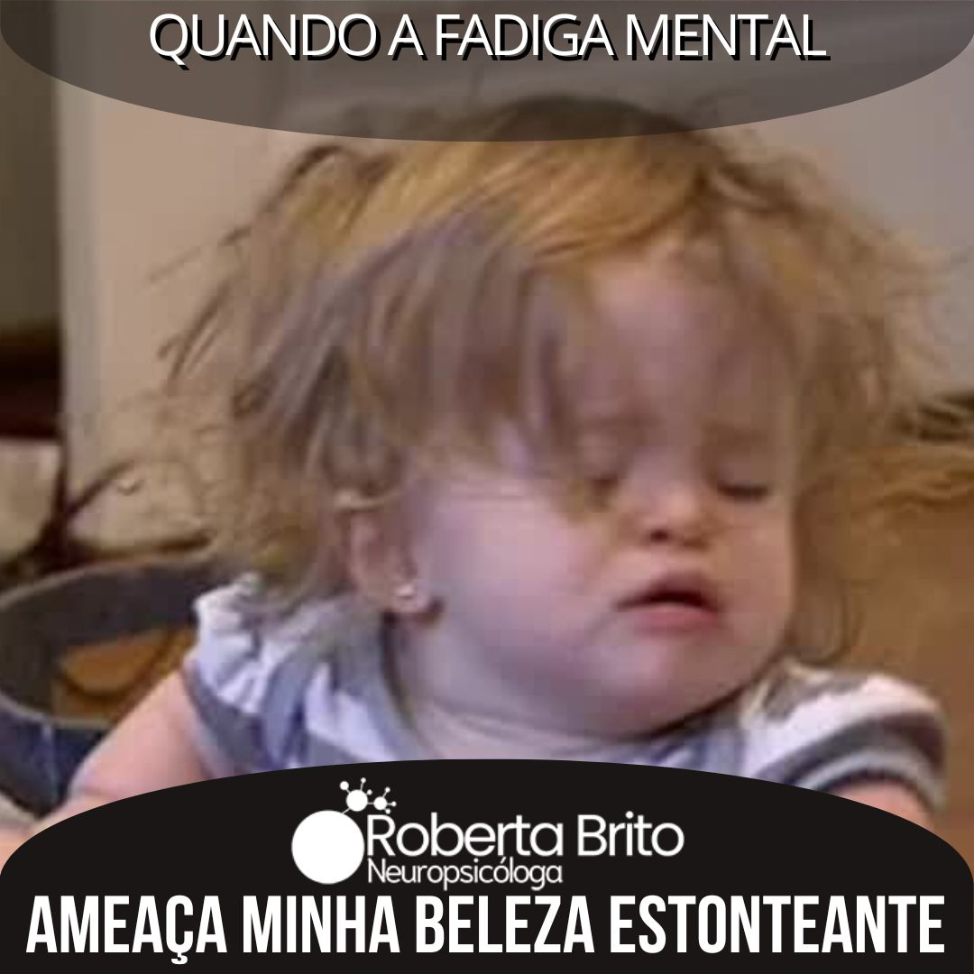 Fadiga Mental-Ela ameaça muita coisa na sua vida