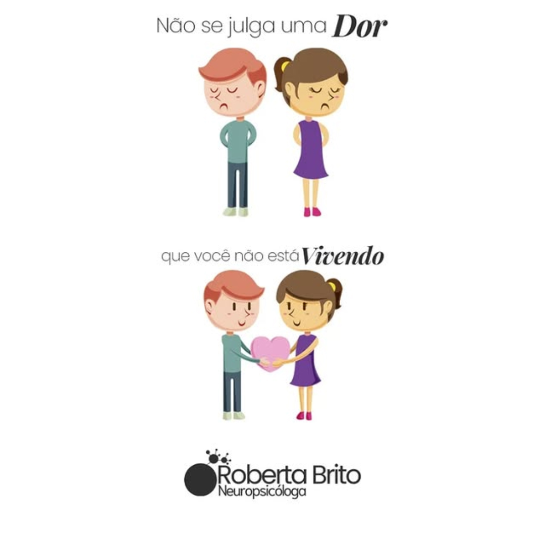 Não se julga uma dor-que você não está vivendo
