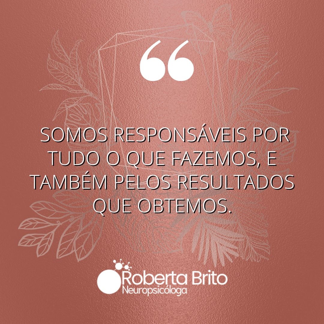 Autor responsabilidade-Os resultados também dependem de nós
