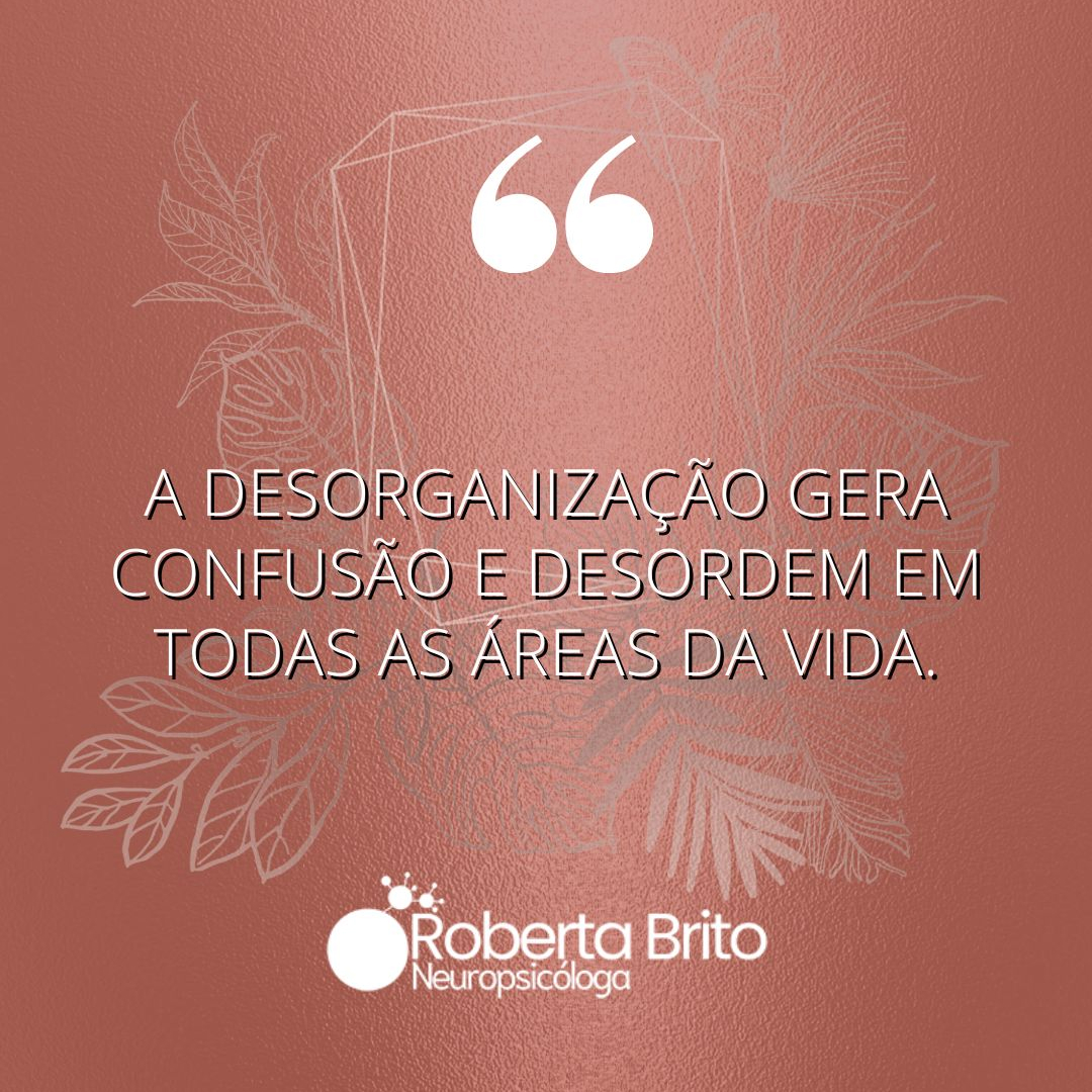 Desorganização-Um gerador de desordem na sua vida